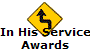 In His Service
Awards