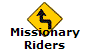 Missionary
Riders